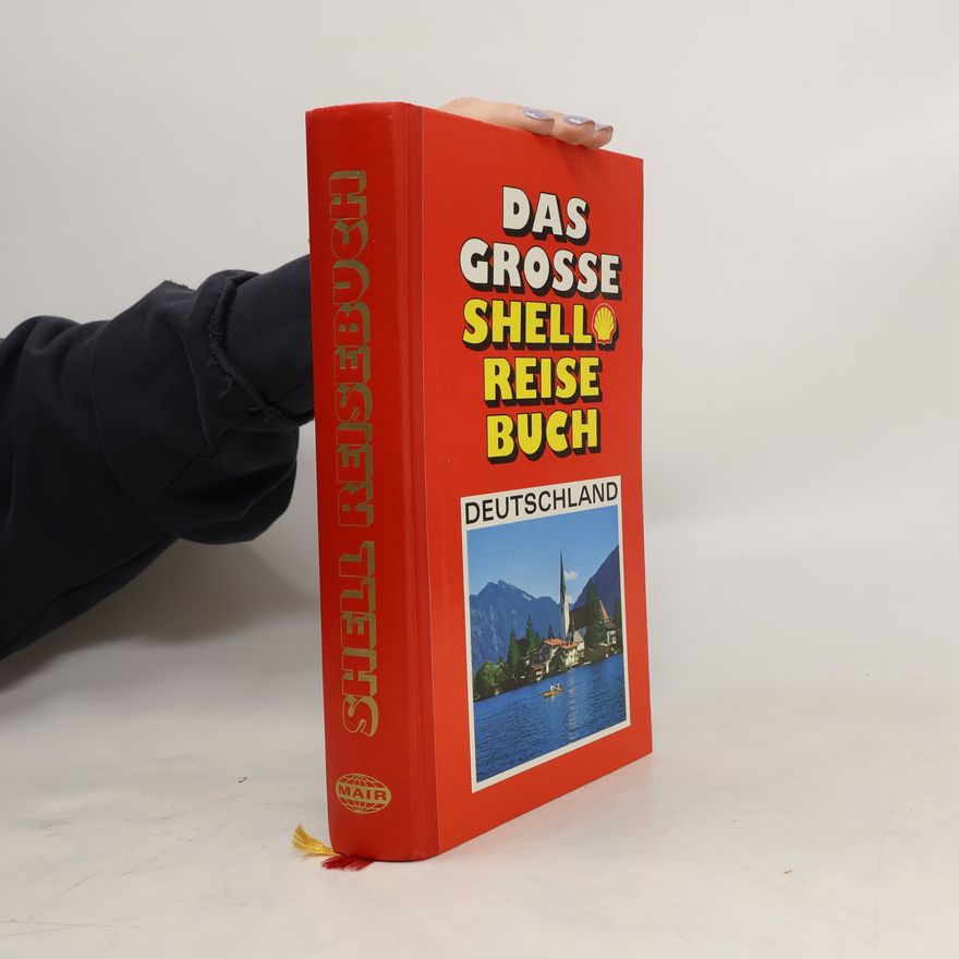 Autorenkollektiv Das große Shell-Reisebuch