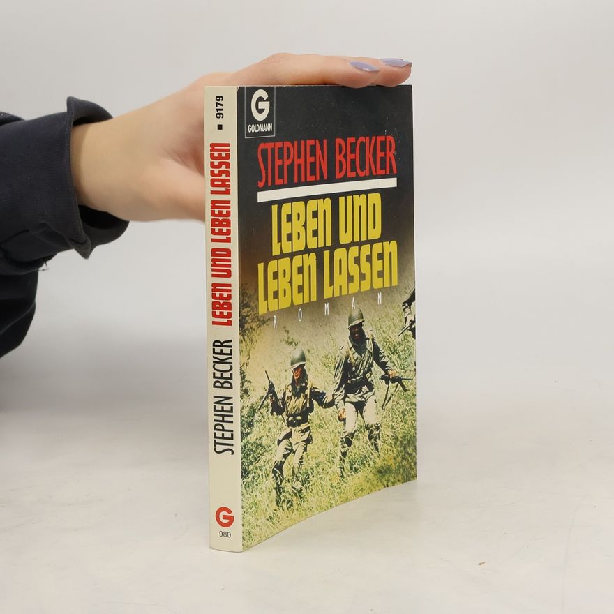Stephen Becker Leben und leben lassen
