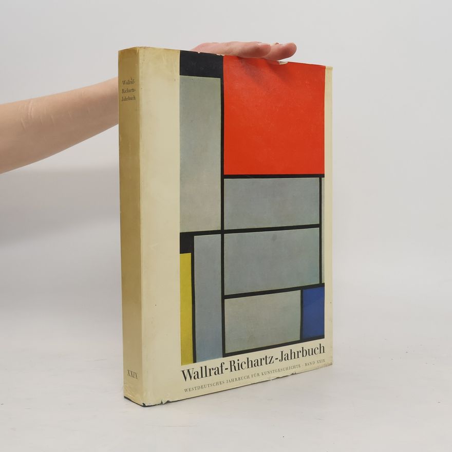 Kolektiv autorů Wallraf-Richartz-Jahrbuch XXIX