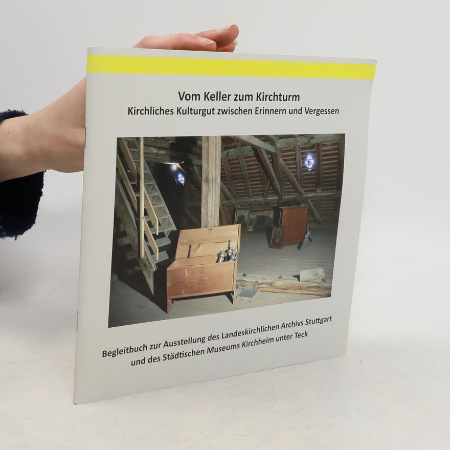 Barbara Wuttke Vom Keller zum Kirchturm