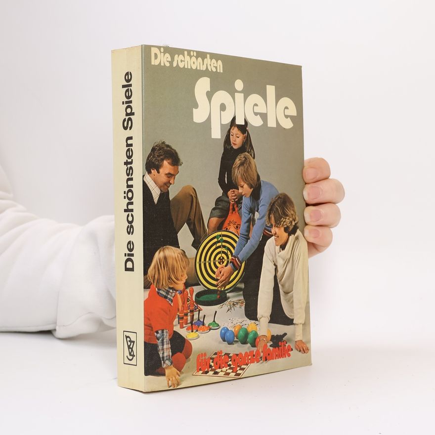 Autorenkollektiv Die schönsten Spiele