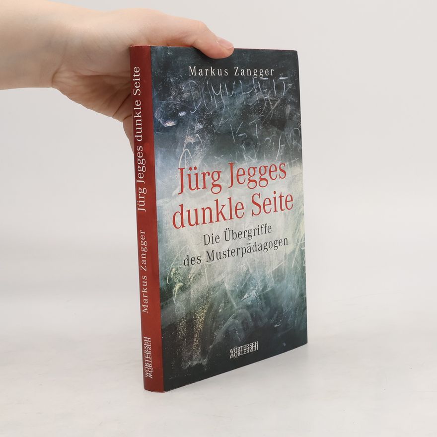 Markus Zangger Jürg Jegges dunkle Seite