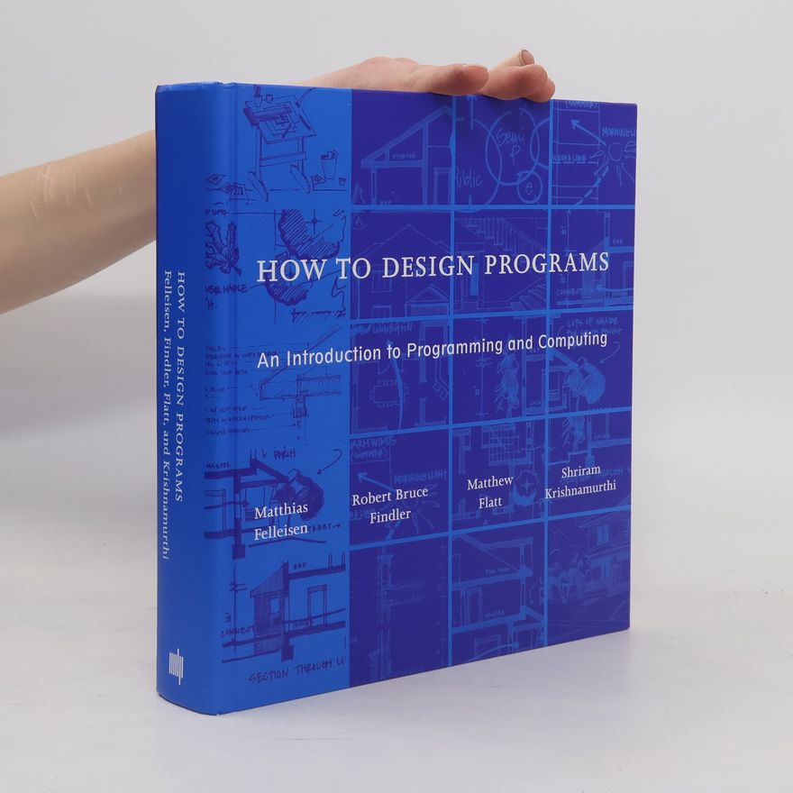 Robert Bruce Findler How to Design Programs