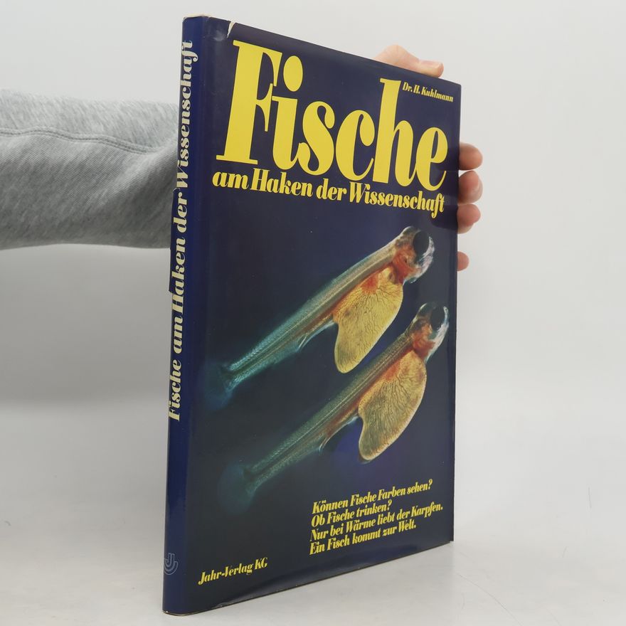 Holmer Kuhlmann Fische am Haken der Wissenschaft