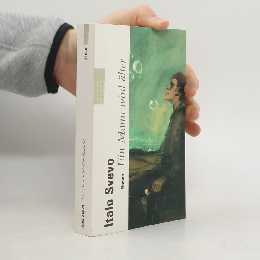 Italo Svevo Ein Mann wird älter