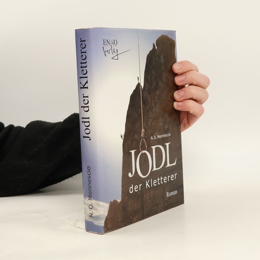 N.O. Mennescio Jodl der Kletterer