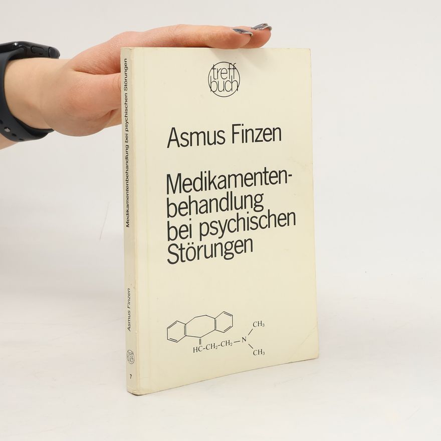 Asmus Finzen Medikamentenbehandlung bei psychischen Störungen