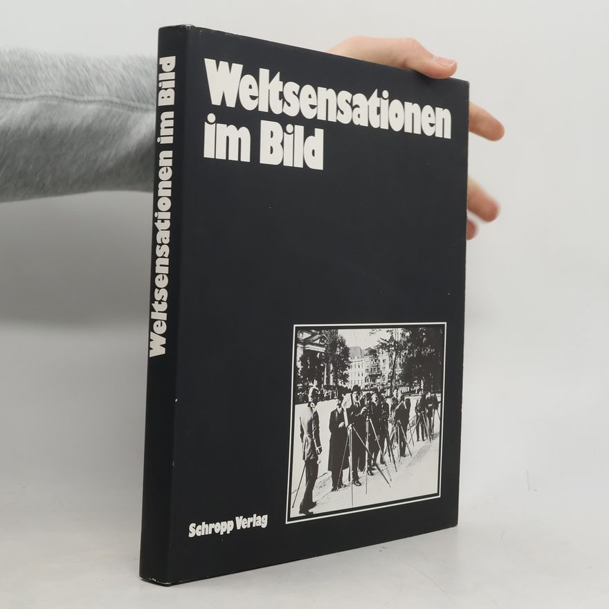 Walter Umminger Weltsensationen im Bild
