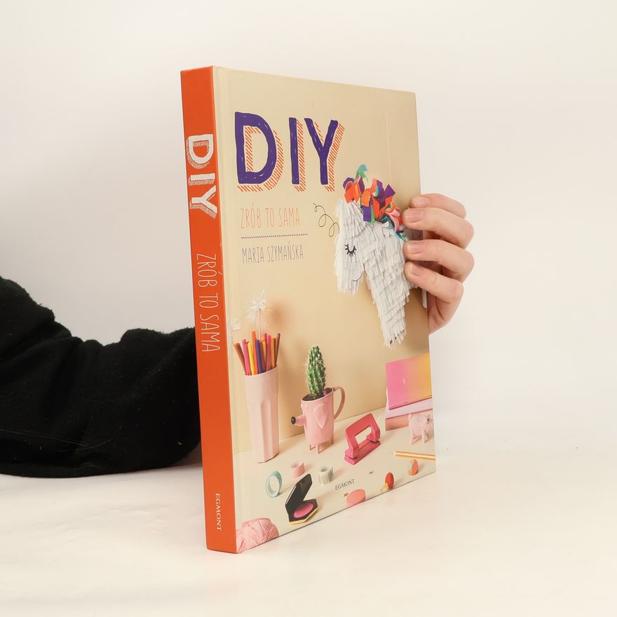 Maria Szymańska DIY Zrób to sama