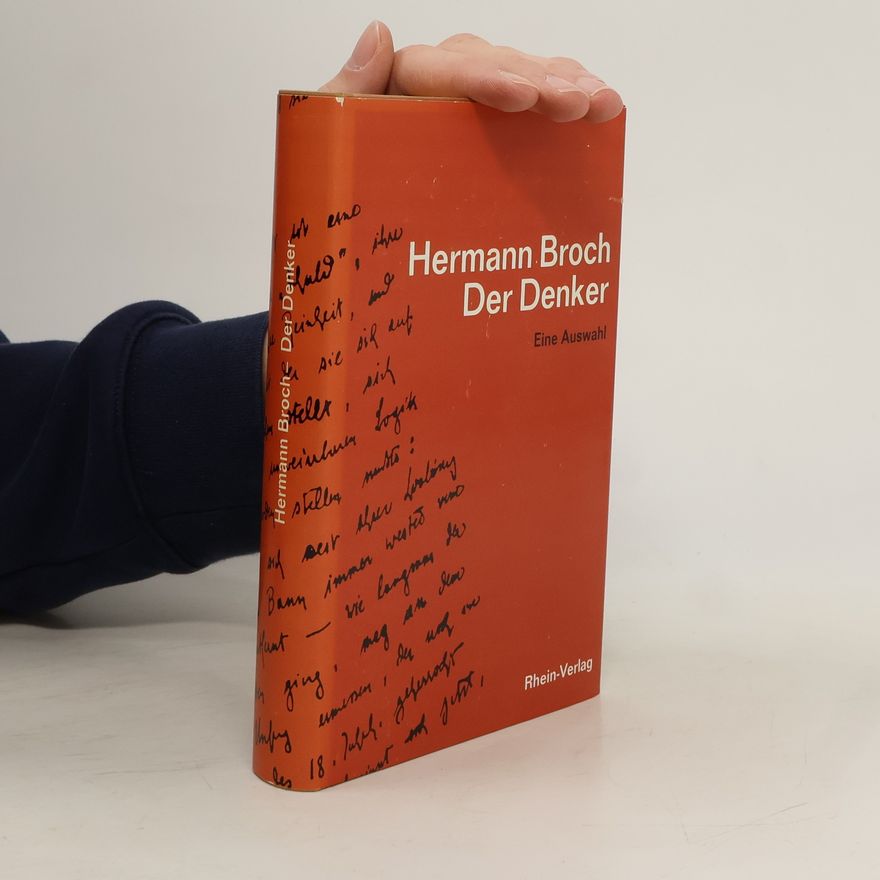 Hermann Broch Der Denker