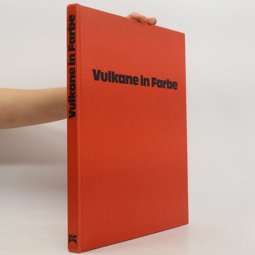 Alfred Rittmann Vulkane in Farbe