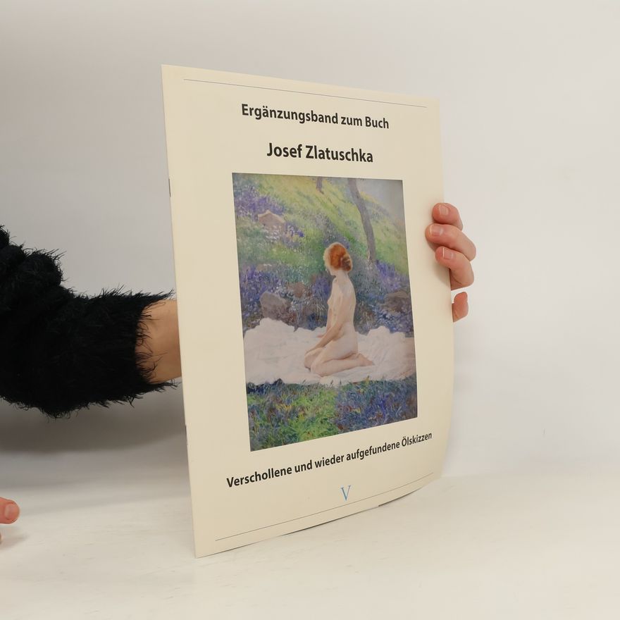 Josef Zlatuschka Ergänzungsband zum Buch Josef Zlatuschka