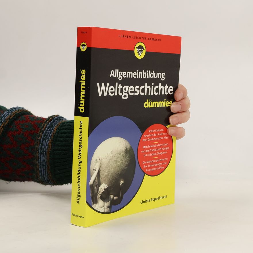 Christa Pöppelmann Allgemeinbildung Weltgeschichte für Dummies