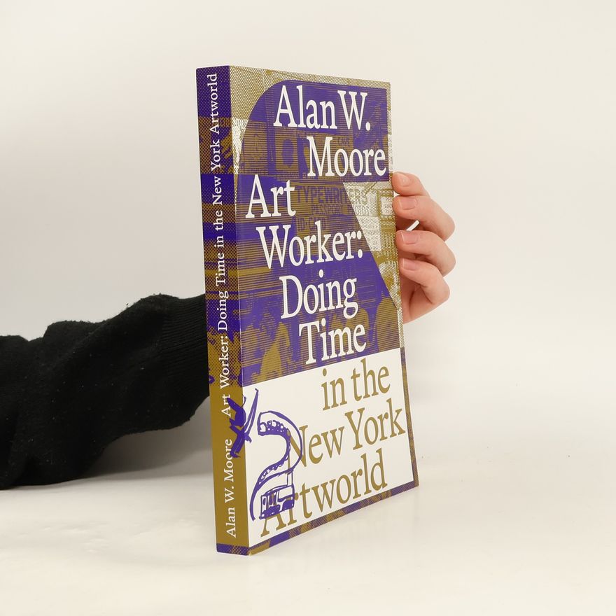 Alan W. Moore Art Worker