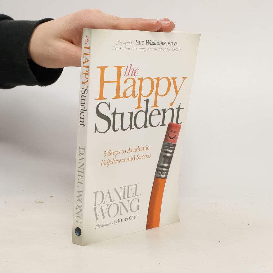 Daniel Wong The Happy Student