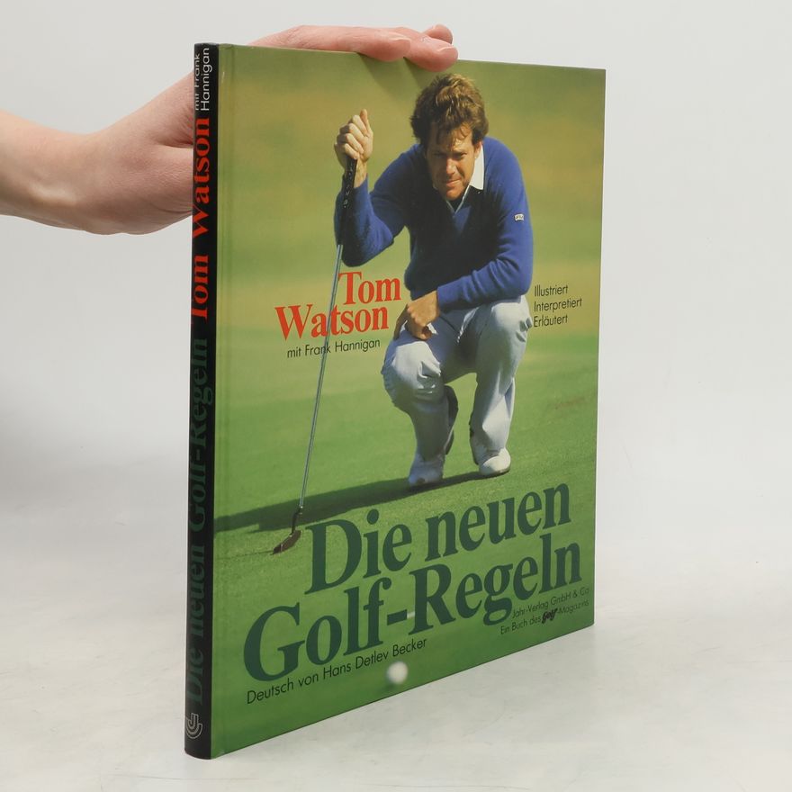 Frank Hannigan Die neuen Golf-Regeln