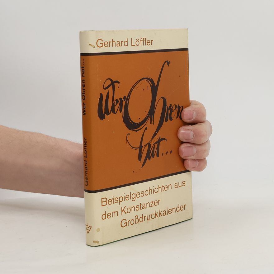 Gerhard Löffler Wer Ohren hat