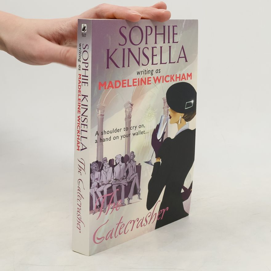 Sophie Kinsella The gatecrasher