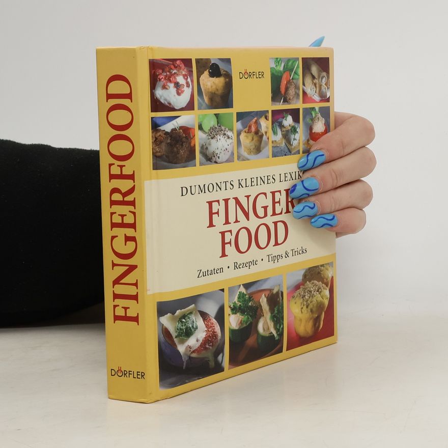 Yara Hackstein Dumonts kleines Lexikon Fingerfood