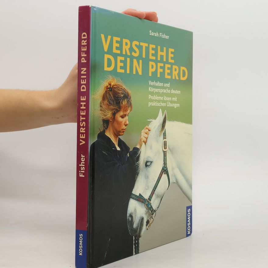Sarah Fisher Verstehe dein Pferd