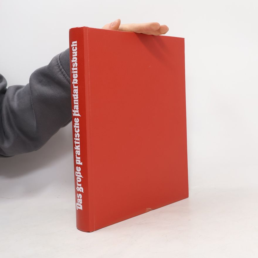 Autorenkollektiv Das große praktische Handarbeitsbuch