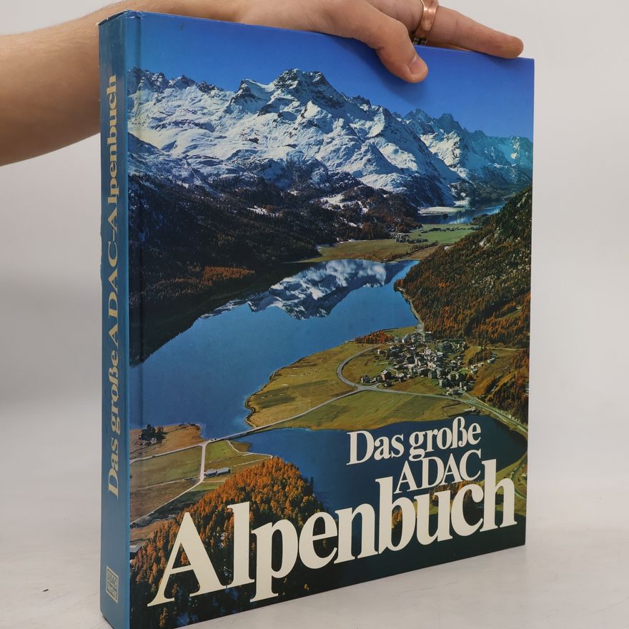 Autorenkollektiv Das Große ADAC-Alpenbuch