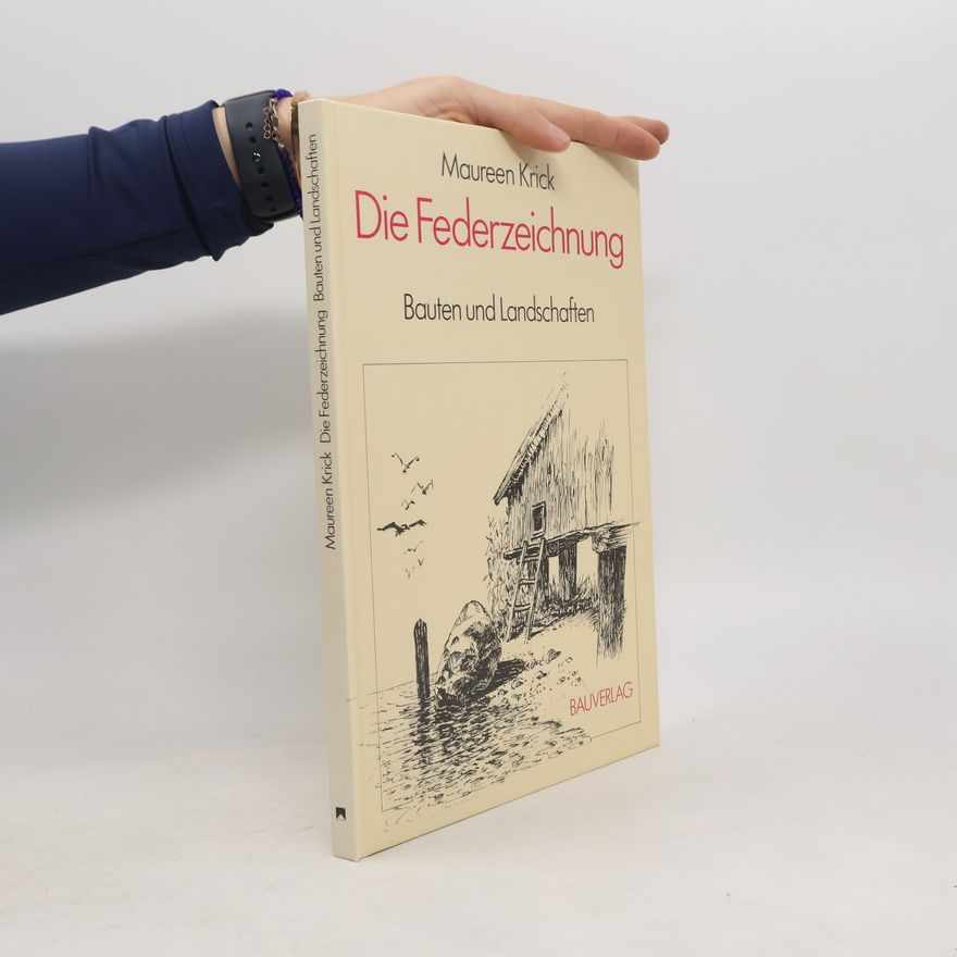 Maureen Krick Die Federzeichnung