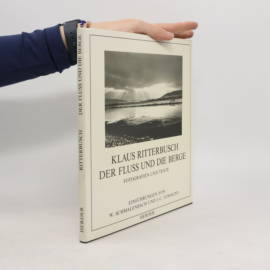 Klaus Ritterbusch Der Fluss und die Berge