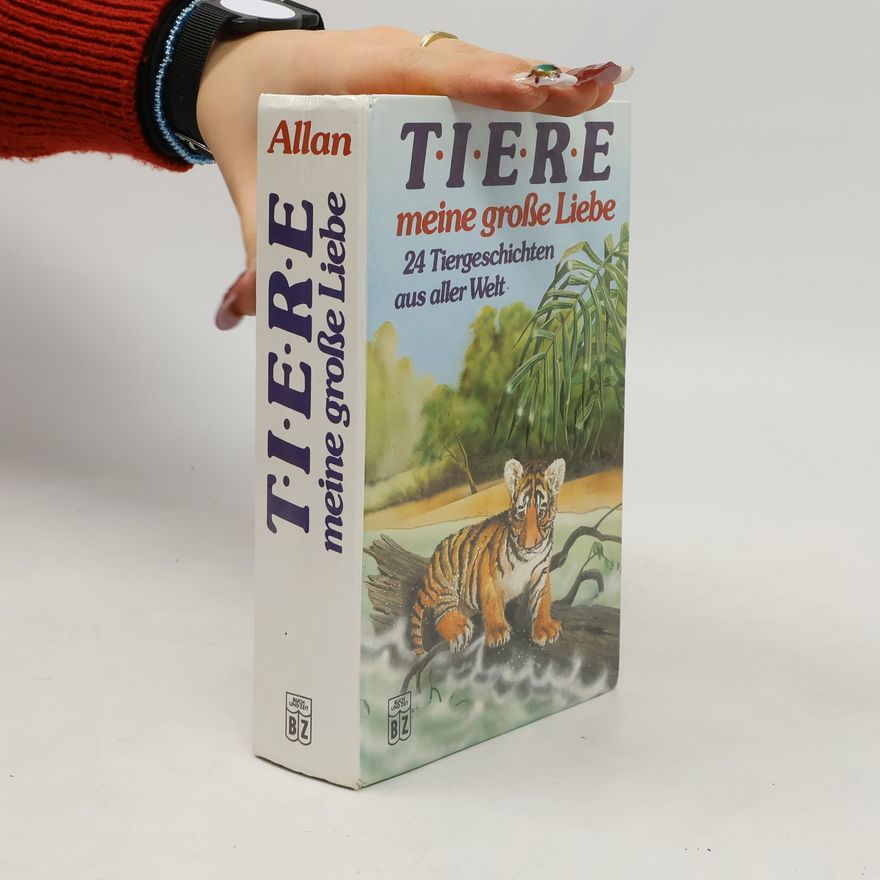 Allan T.I.E.R.E meine große Liebe