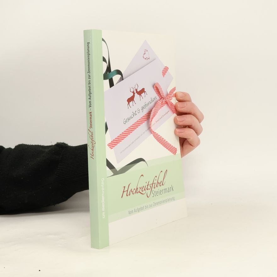 Daniela Neuhold-Morré Hochzeitsfibel Steiermark