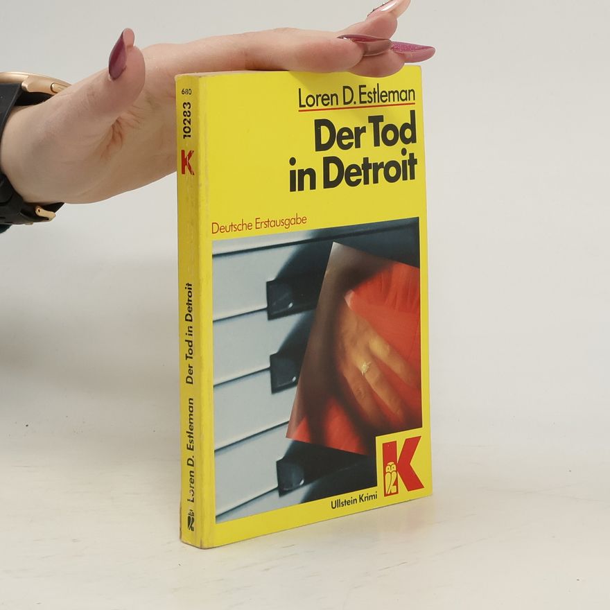 Loren D. Estleman Der Tod in Detroit.