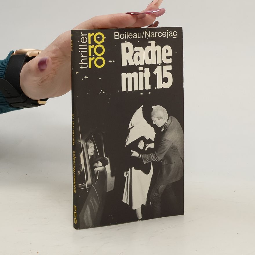 Thomas Narcejac Rache mit 15