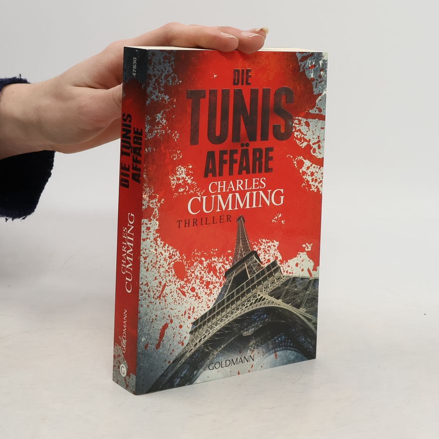 Charles Cumming Die Tunis-Affäre