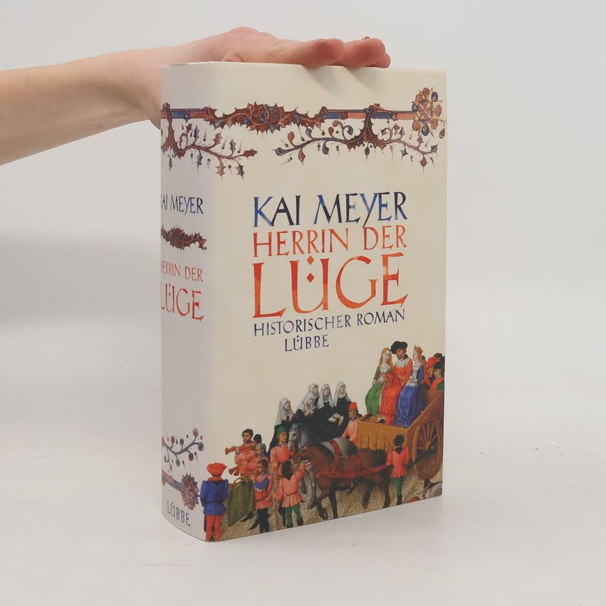 Kai Meyer Herrin der Lüge