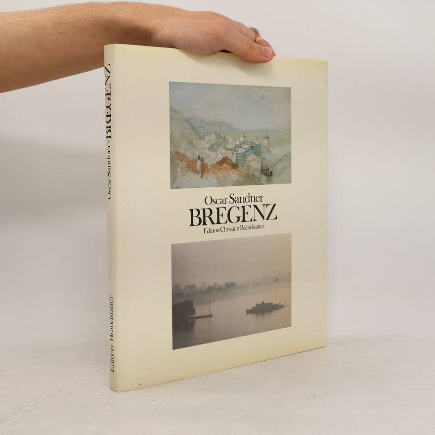 Oscar Sandner Bregenz