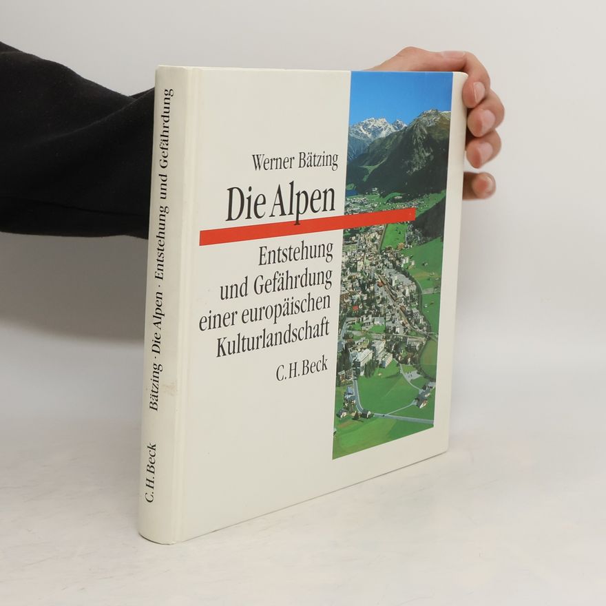 Werner Bätzing Die Alpen