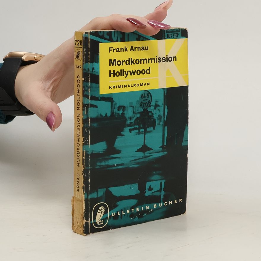 Frank Arnau Mordkommission Hollywood