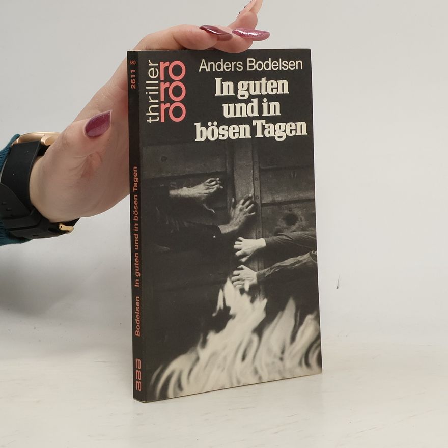 Anders Bodelsen In guten und in bösen Tagen