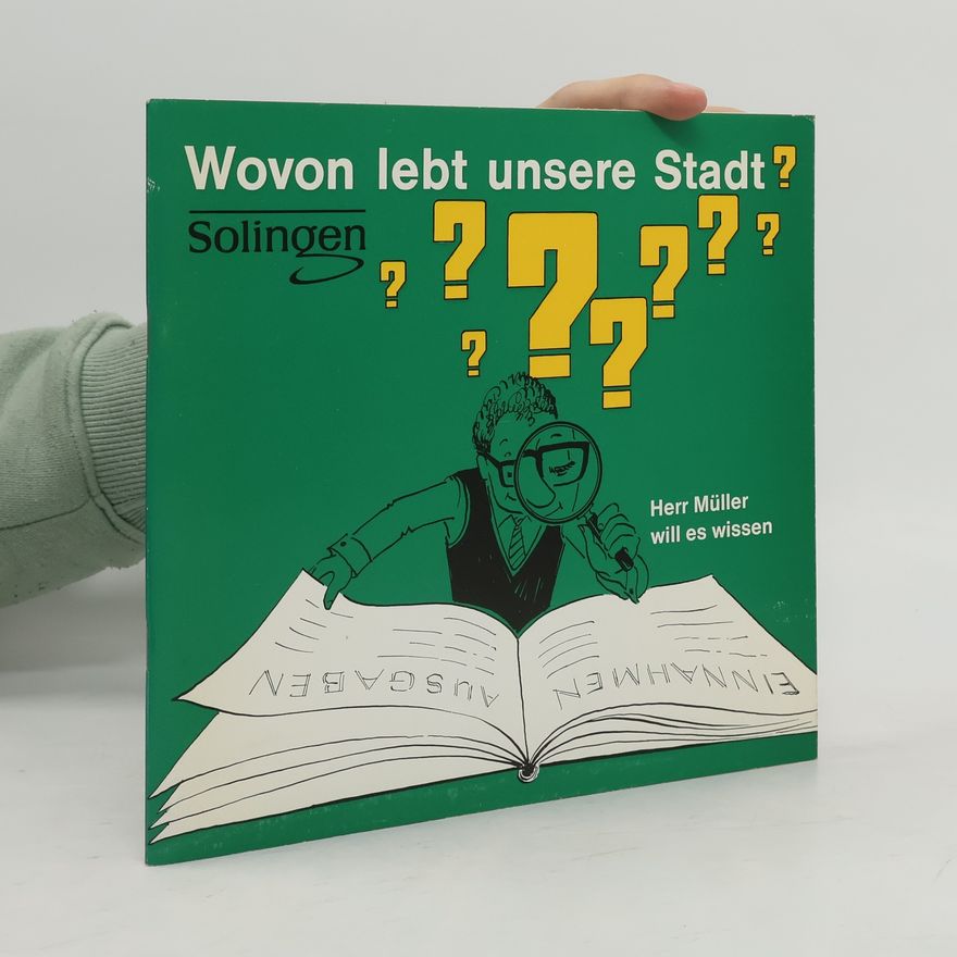 Various authors Wovon lebt unsere Stadt?