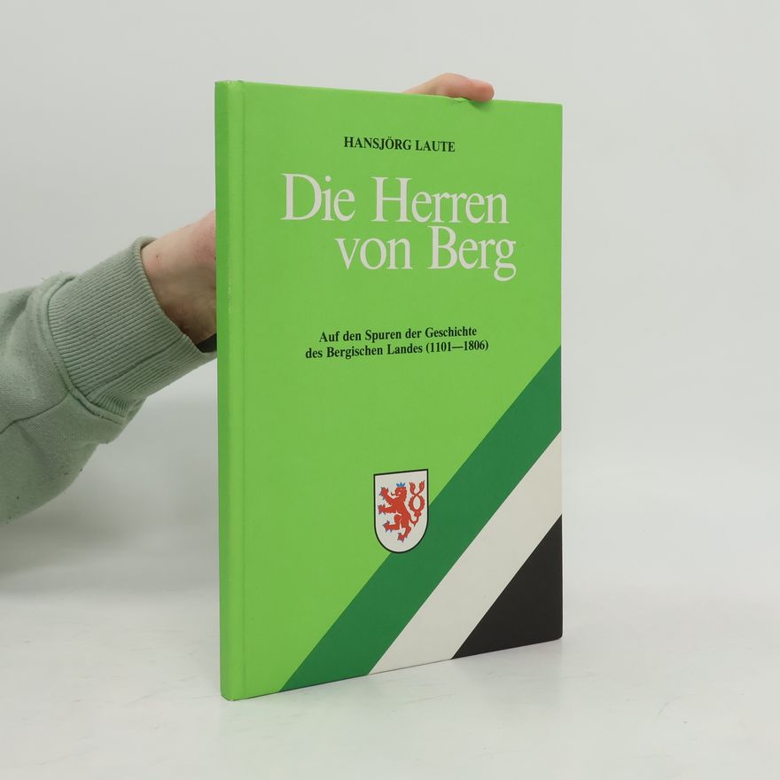 Hansjörg Laute Die Herren von Berg