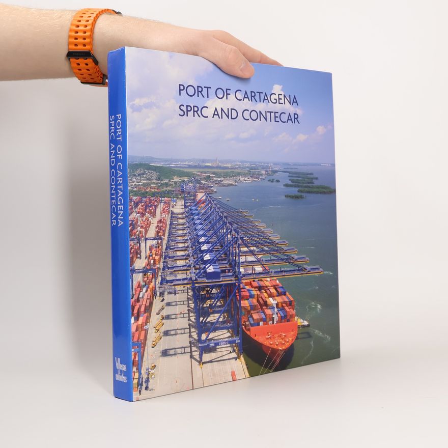 Autorenkollektiv Port of Cartagena Sprc and Contecar