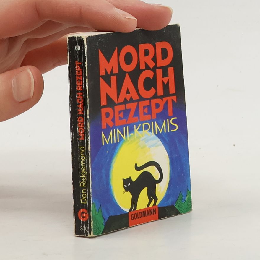 Don Ridgemond Mini-Krimis - 60: Mord nach Rezept