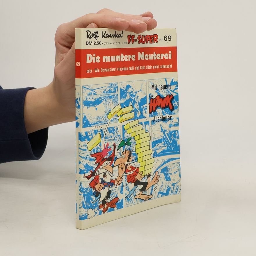 Kolektív autorov Die muntere Meuterei oder 69