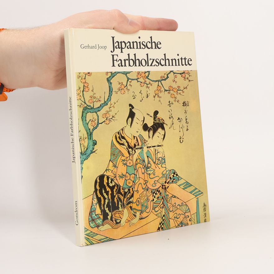 Gerhard Joop Japanische Farbholzschnitte