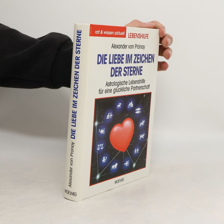 Alexander von Prónay Die Liebe im Zeichen der Sterne