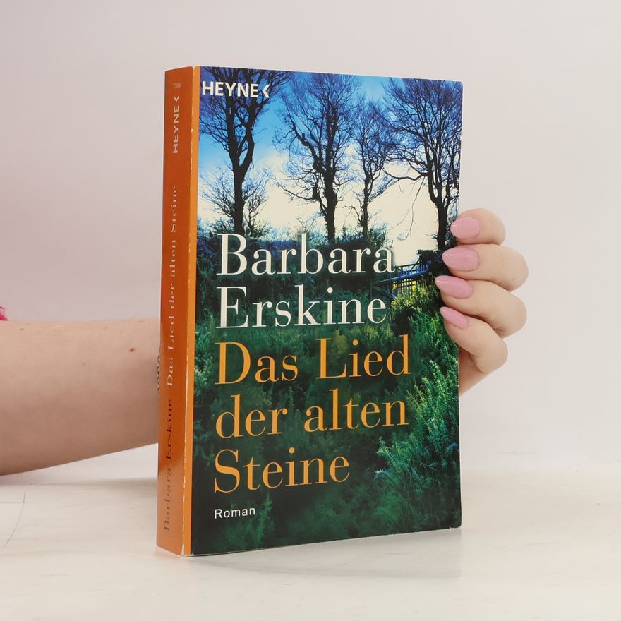 Barbara Erskine Das Lied der alten Steine