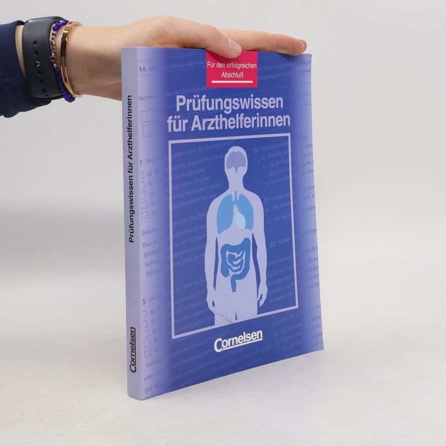 Sigrun Euler Lernmaterialien: Prüfungswissen für Arzthelferinnen