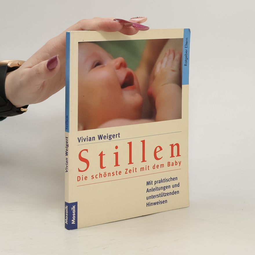 Vivian Weigert Ratgeber Eltern: Stillen