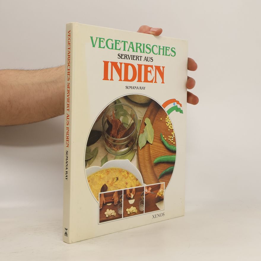 Sumana Ray Vegetarisches serviert aus Indien