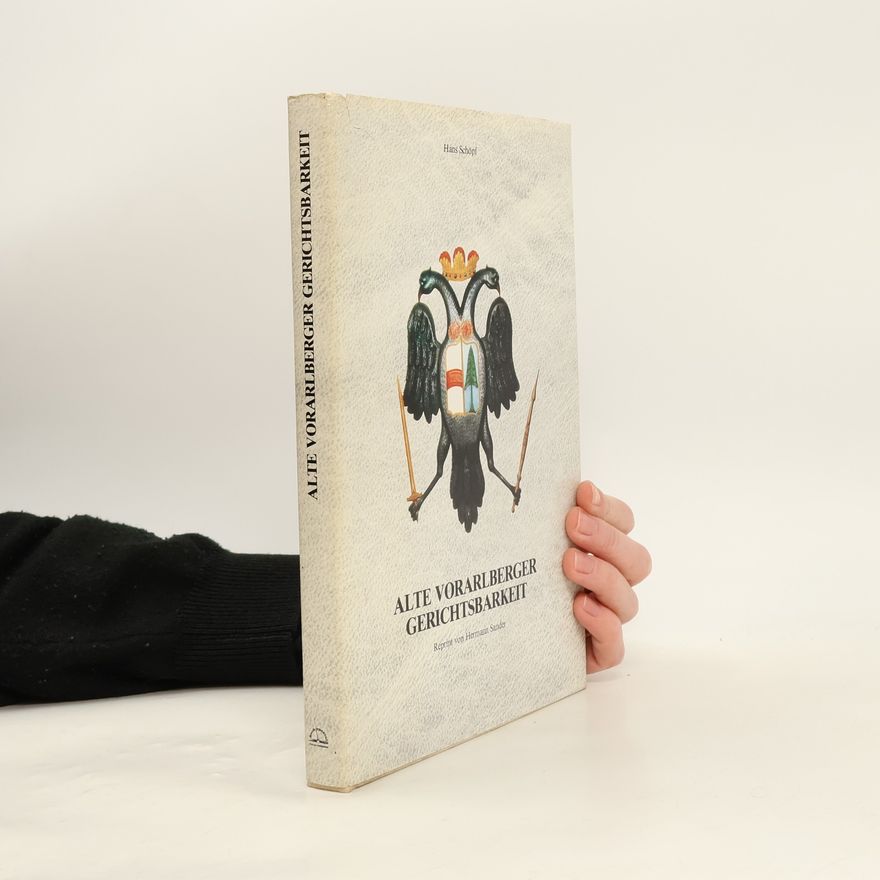 Hans Schöpf Alte Vorarlberger Gerichtsbarkeit